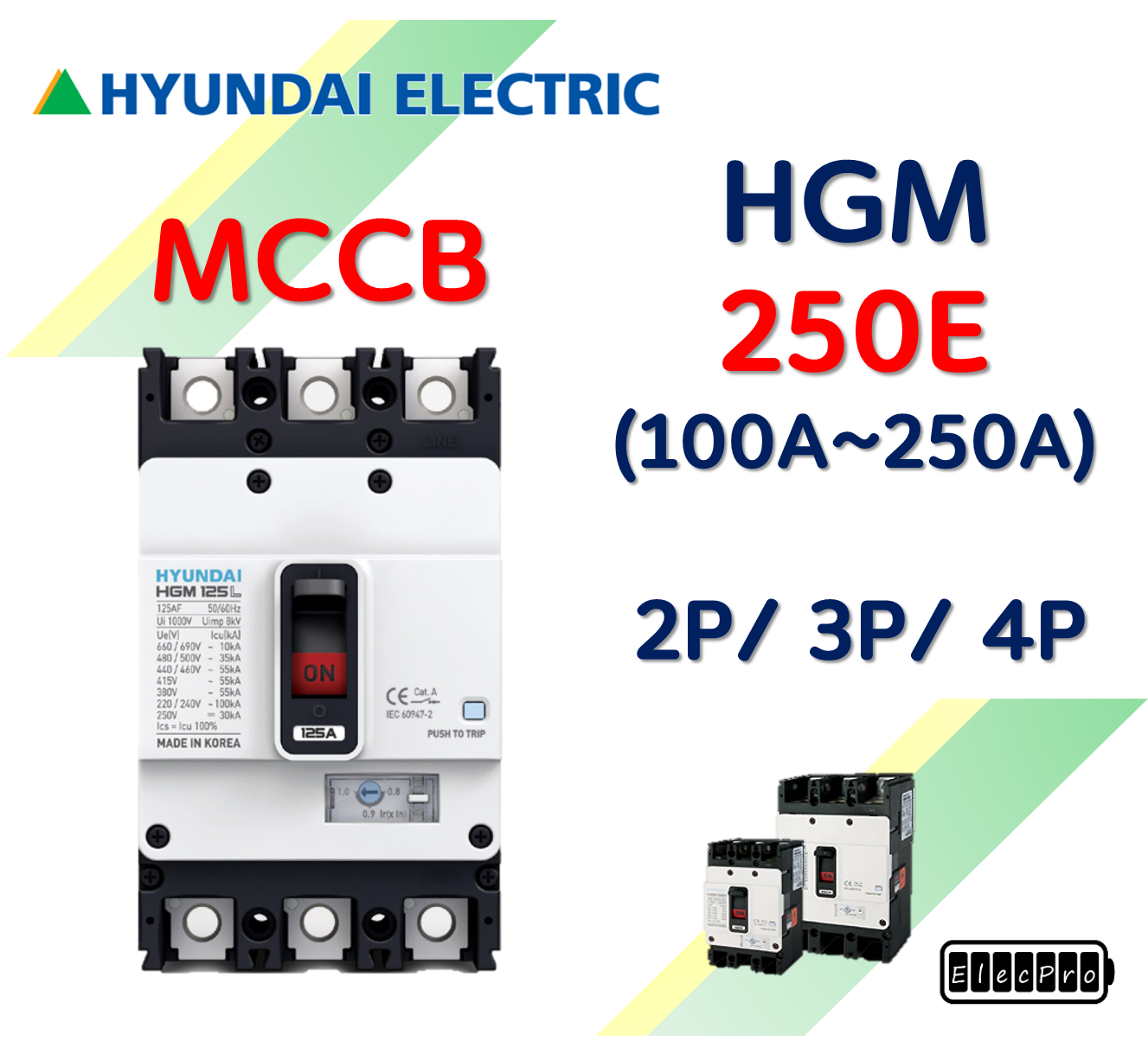 [현대일렉트릭] HGM 250E / 100A ~ 250A / MCCB 배선용차단기 현대일렉트릭  HYUNDAI ELECTRIC 배전기기